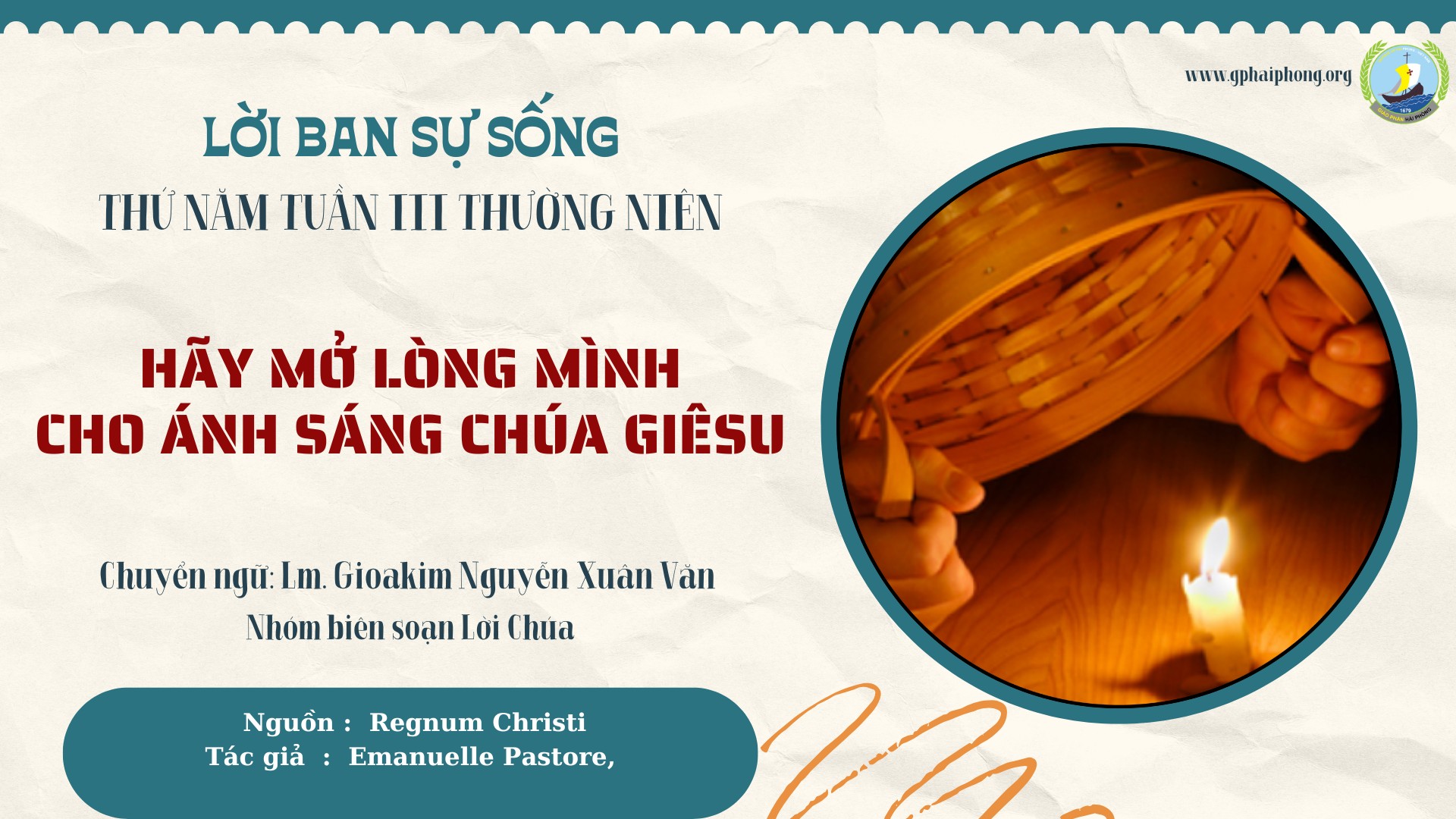 Lời ban Sự sống: Hãy mở lòng mình cho ánh sáng Chúa Giêsu_Thứ Năm Tuần III mùa Thường niên